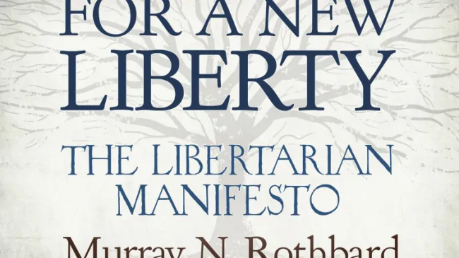 For a New Liberty by Murray N. Rothbard